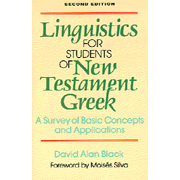 Linguistics for Students of New Testament Greek, Second Edition:  David Alan Black: 9780801020162