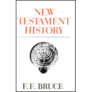 New Testament History:  F.F. Bruce: 9780385025331