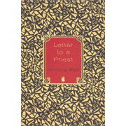 Letter To  a Priest:  Simone Weil: 9780142002674