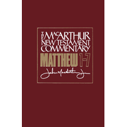 Matthew 1-7, MacArthur New Testament Commentary:  John MacArthur: 9780802407559