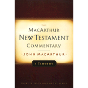 1 Timothy, MacArthur New Testament Commentary:  John MacArthur: 9780802407566