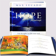 Hope, Pure and Simple: 316 Thoughts to Lift Your Soul:  Max Lucado: 9781608100422