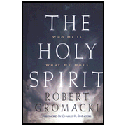 The Holy Spirit:  Robert Gromacki: 9780849913709