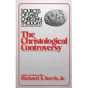 Christological Controversy: Edited By: Richard A. Norris Jr.: 9780800614119