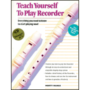 Teach Yourself to Play Recorder, Book & Compact Disc:  Morton Manus: 0882846698