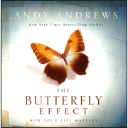 The Butterfly Effect: How Your Life Matters:  Andy Andrews: 9781404187801