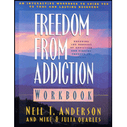 Freedom from Addiction Workbook:  Neil T. Anderson: 9780830719020