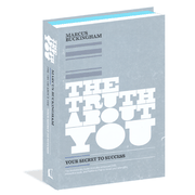 The Truth About You: Your Secret to Success--Book and DVD:  Marcus Buckingham: 9781400202263