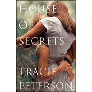 House of Secrets, Large print:  Tracie Peterson: 9780764209307