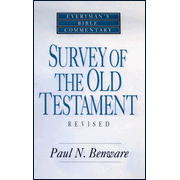 Survey of the Old Testament:  Paul N. Benware: 9780802421234