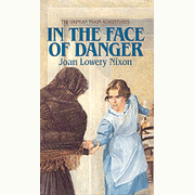 In the Face of Danger, Vol. 03:  Joan Lowery Nixon: 9780440227052