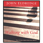 Walking with God - Audiobook on CD:  John Eldredge: 9780785227755