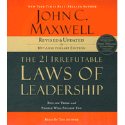 more information about The 21 Irrefutable Laws of Leadership: Follow Them and People Will Follow You, Audio CD
