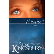 Divine:  Karen Kingsbury: 9781414309354