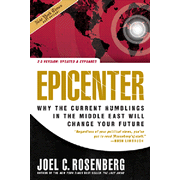 Epicenter: Why the Current Rumblings in the Middle East Will Change Your Future:  Joel C. Rosenberg: 9781414311364