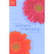The One Year Women's Friendship Devotional:  Cheri Fuller, Sandra P. Aldrich: 9781414314587