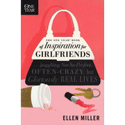 The One Year Book of Inspiration for Girlfriends:  Ellen Miller: 9781414319384