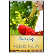 June Bug:  Chris Fabry: 9781414319568