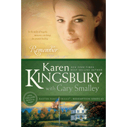 Remember, Redemption Series #2:  Karen Kingsbury, Dr. Gary Smalley: 9781414333014