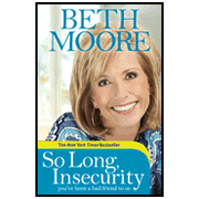 more information about So Long, Insecurity: You've Been a Bad Friend to Us, Hardcover