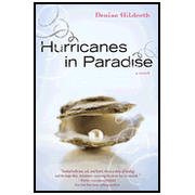 Hurricanes in Paradise:  Denise Hildreth: 9781414335575