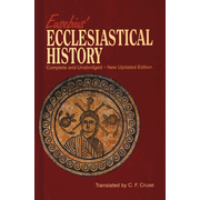 Eusebius' Ecclesiastical History:  C.F. Cruse: 9781565638136