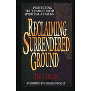Reclaiming Surrendered Ground:  Jim Logan: 9780802439482
