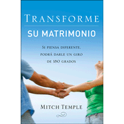 Transforme su matrimonio, The Marriage Turnaround:  Mitch Temple: 9780825417962