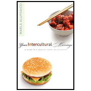 Your Intercultural Marriage: A Guide to a Healthy, Happy Relationship:  Marla Alupoaicei: 9780802418548