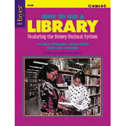 How to Use a Library, Grades 4-8: 1557670765