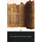 The Complete Dead Sea Scrolls in English: Edited By: Geza Vermes