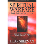 Spiritual Warfare: For Every Christian:  Dean Sherman: 9780927545051
