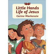 Little Hands Life of Jesus:  Carine MacKenzie: 9781845503390