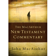 The MacArthur New Testament Commentary, One-Volume Edition:  John MacArthur: 9781418527433