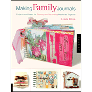 Making Family Journals:  Linda Blinn: 9781592532285