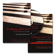 Walking with God, DVD:  John Eldredge: 9781418537029