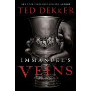 Immanuel's Veins:  Ted Dekker: 9781595540096