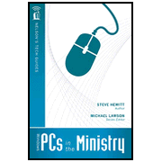 Nelson's Tech Guides: Windows PCs in the Ministry:  Steve Hewitt: 9781418541736