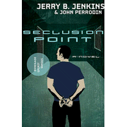 Seclusion Point, Renegade Spirit Series #3:  Jerry B. Jenkins, John Perrodin: 9781595544018