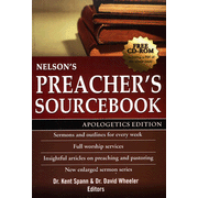 Nelson's Preacher's Sourcebook, Apologetics Edition with CD-ROM: 9781418544164