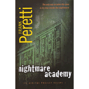 Nightmare Academy, The Veritas Project #2:  Frank Peretti: 9781595544469