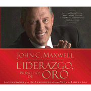 Liderazgo, Principios de Oro, Audiolibro  (Leadership Gold Audiobook), CD:  John C. Maxwell: 9781602550346