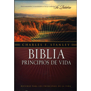 Biblia Principios de Vida Charles F. Stanley RVR 1960, Enc. Dura  (RV 1960 Charles F. Stanley Life Principles Bible, Hardcover): Edited By: Charles F. Stanley: 9781602550940
