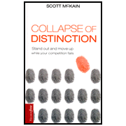 The Collapse of Distinction:  Scott McKain: 9781595551856