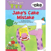 Word Family Tales (-Ake: Jake's Cake Mistake): 0439262658