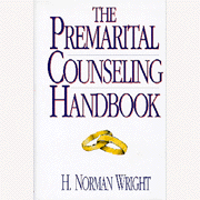 The Premarital Counseling Handbook:  H. Norman Wright: 9780802463821