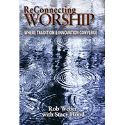 ReConnecting Worship - Study Guide:  Rob Weber, Stacy Hood: 9780687063932