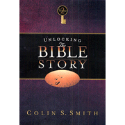 Unlocking the Bible Story, Volume 2:  Colin S. Smith: 9780802465443
