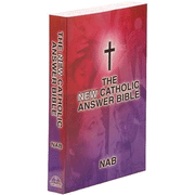 The New Catholic Answer Bible (Large print edition): 9781556654848