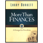 More Than Finances:  Larry Burkett: 9780802466990